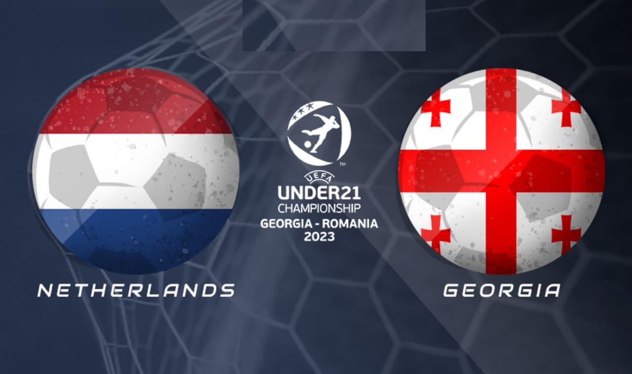 U21 Netherlands – Georgia Euro 2023